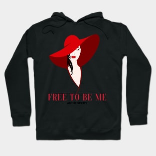 Free to be me Hoodie